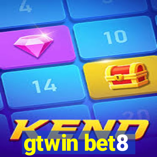 gtwin bet8