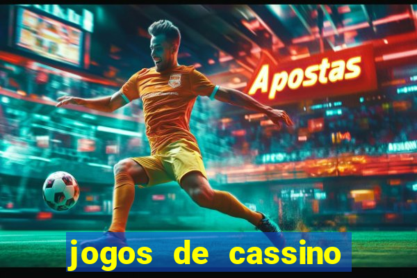 jogos de cassino que ganha dinheiro de verdade