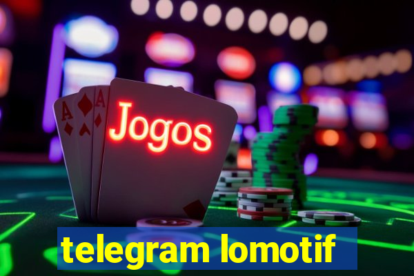 telegram lomotif