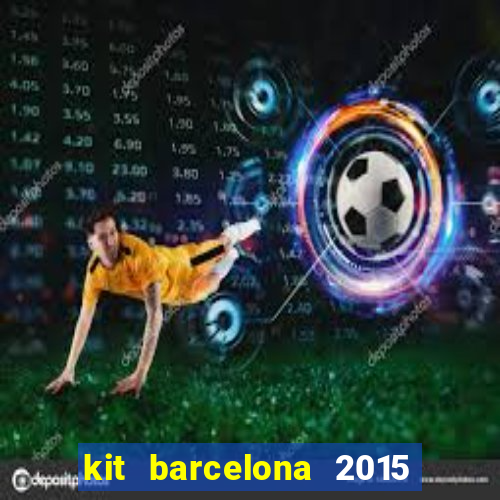 kit barcelona 2015 dls 19