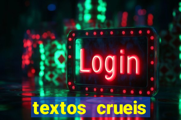 textos crueis demais para serem lidos rapidamente pdf