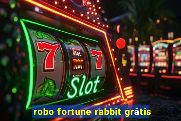 robo fortune rabbit grátis