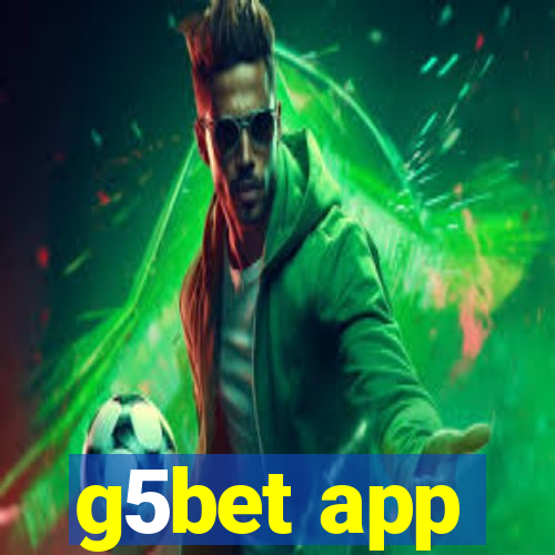 g5bet app