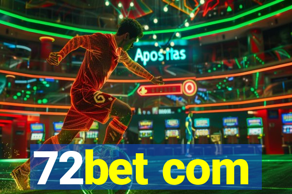 72bet com