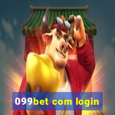 099bet com login