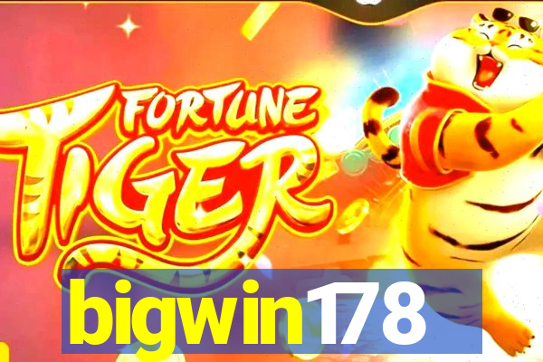 bigwin178