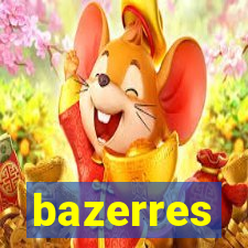 bazerres