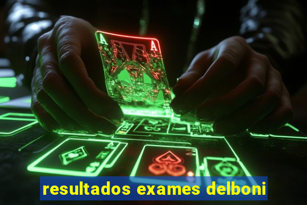 resultados exames delboni