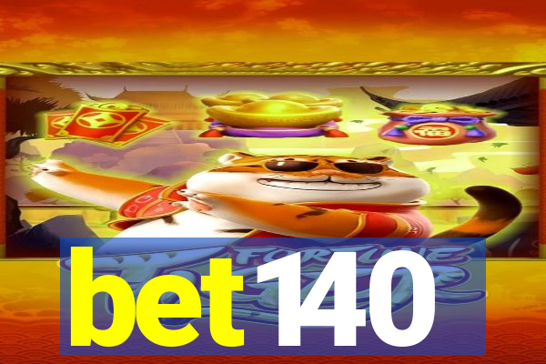 bet140