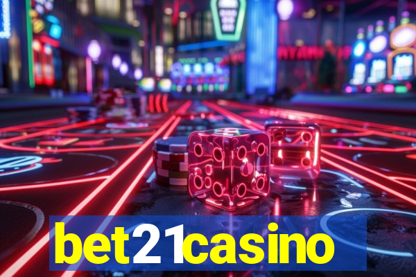 bet21casino