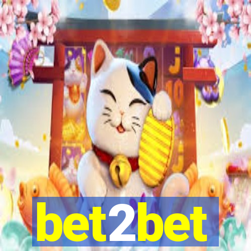 bet2bet