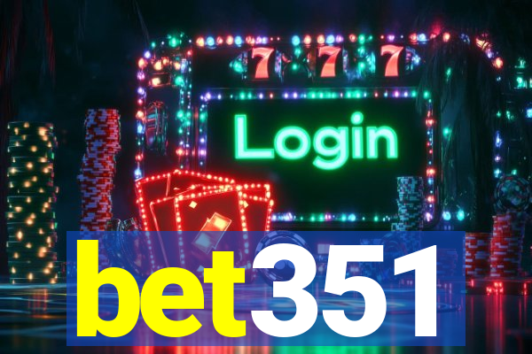 bet351