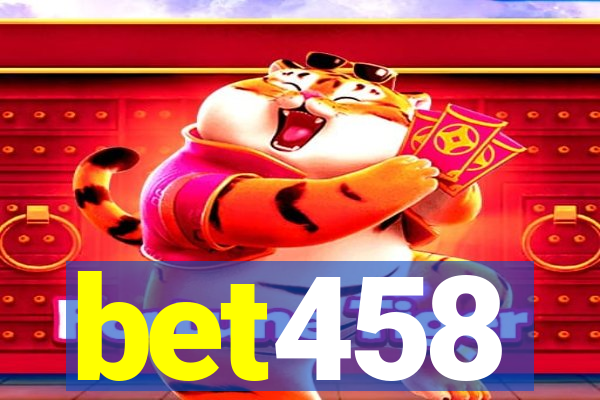 bet458