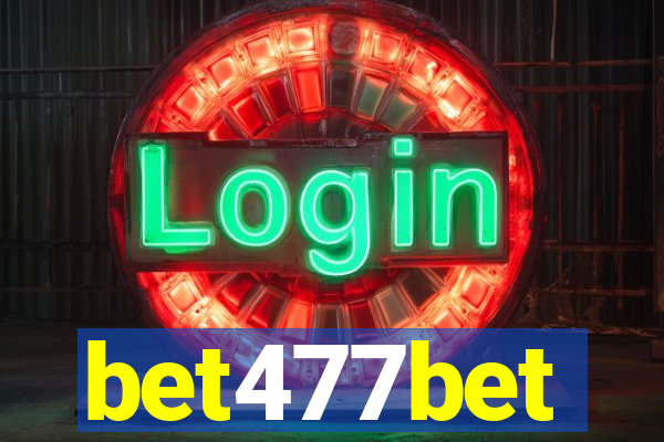 bet477bet