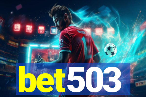 bet503