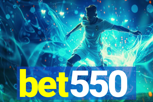 bet550