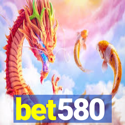 bet580