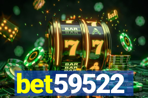 bet59522