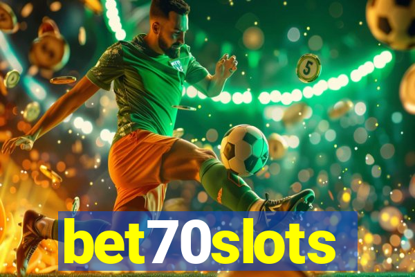 bet70slots