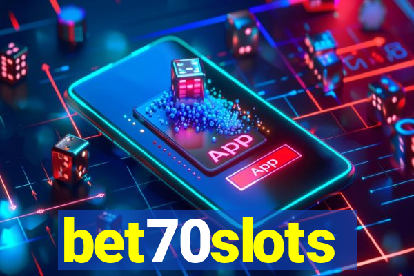 bet70slots