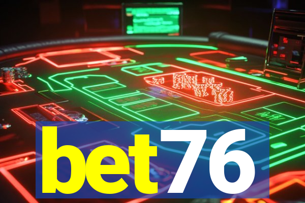 bet76