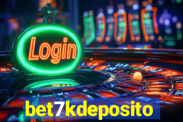 bet7kdeposito