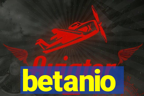 betanio