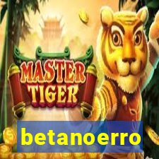 betanoerro