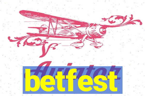 betfest