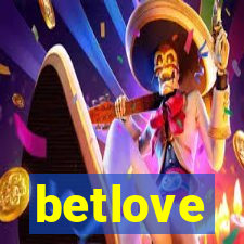 betlove