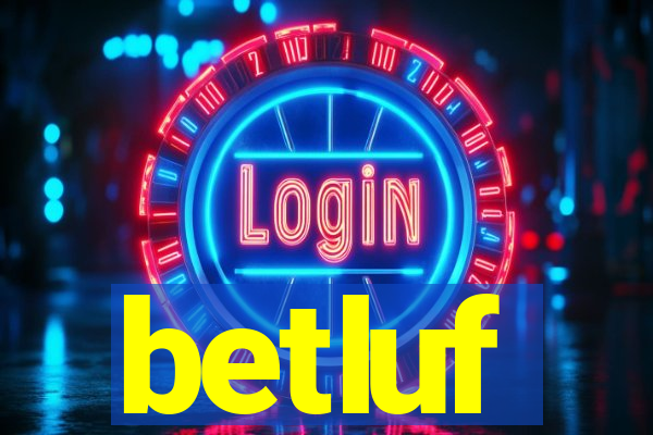 betluf