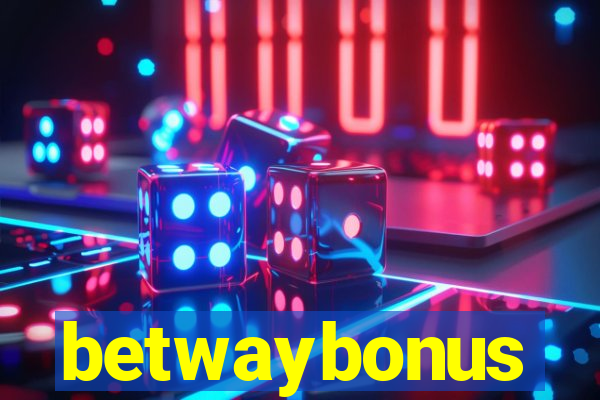 betwaybonus