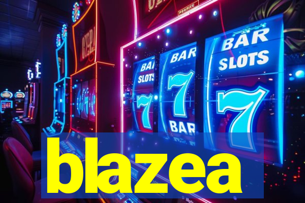 blazea