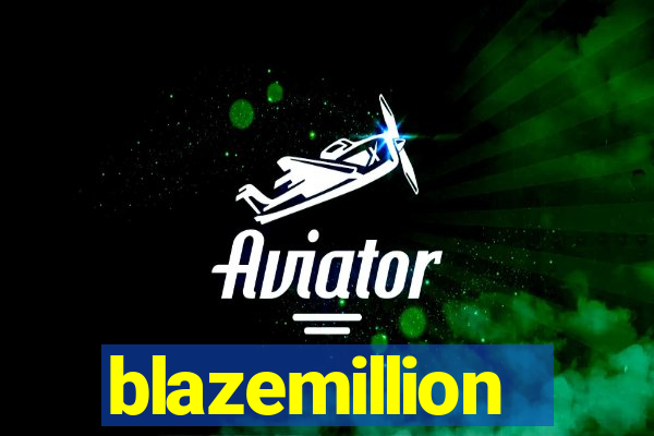 blazemillion