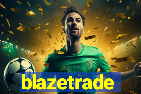 blazetrade