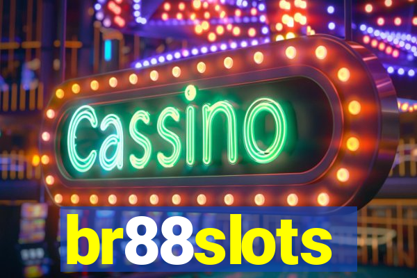 br88slots