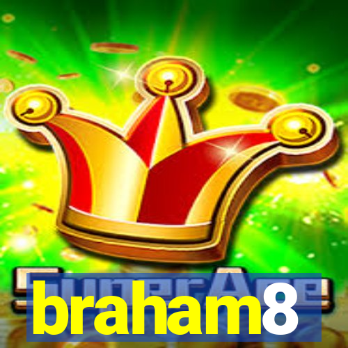 braham8