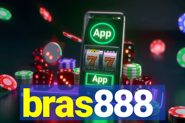 bras888