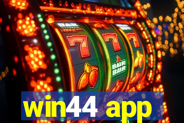 win44 app