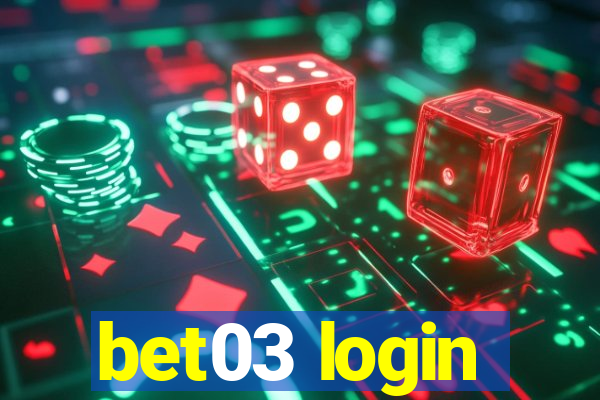 bet03 login