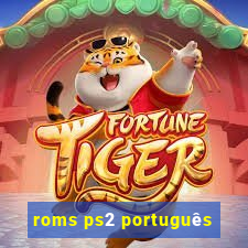 roms ps2 português