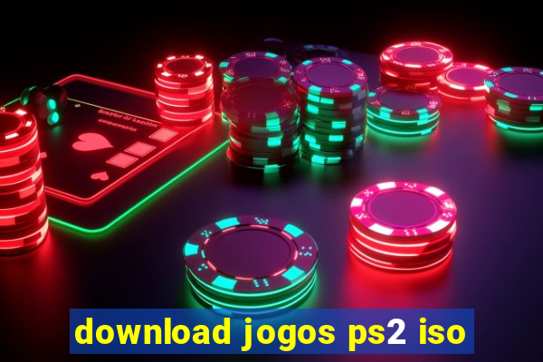 download jogos ps2 iso