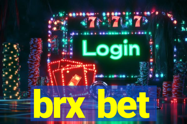 brx bet