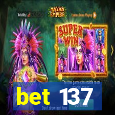 bet 137