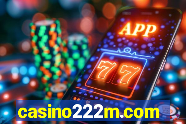 casino222m.com