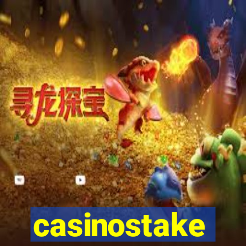 casinostake