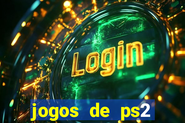 jogos de ps2 download iso