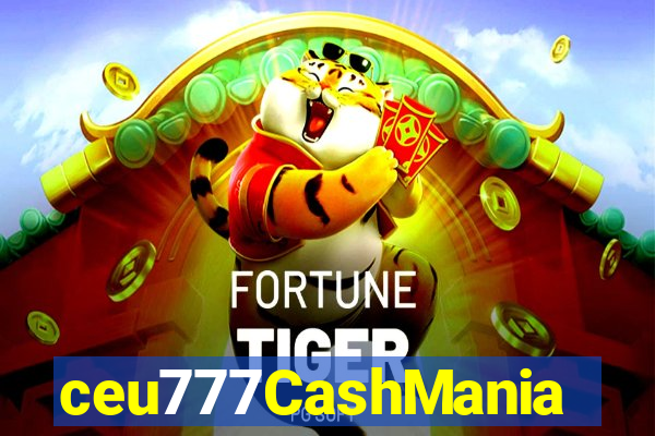 ceu777CashMania