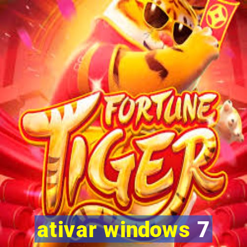 ativar windows 7