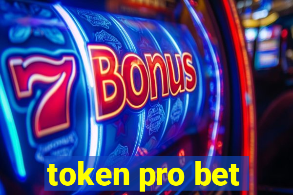 token pro bet